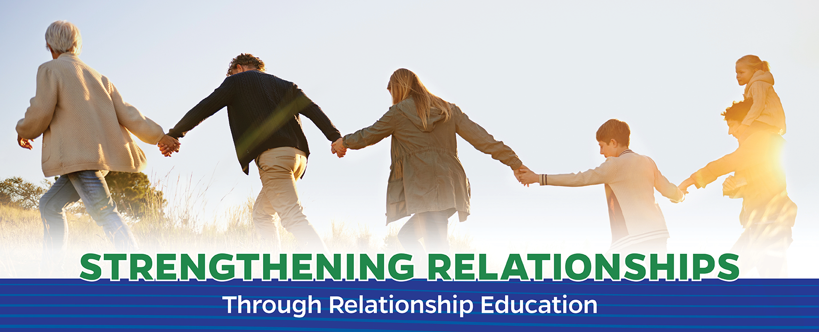 Strengthening Relationships Through Relationship Education